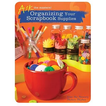 Organizing Your Scrapbook Supplies