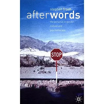 After Words: The Personal in Gender, Culture, and Psychotherapy