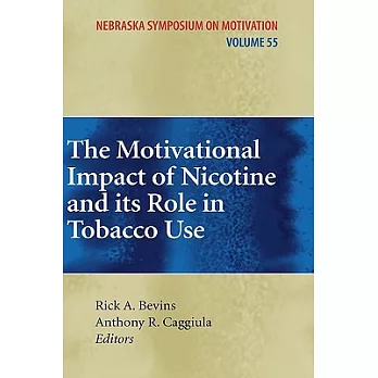 The Motivational Impact of Nicotine and its Role in Tobacco Use