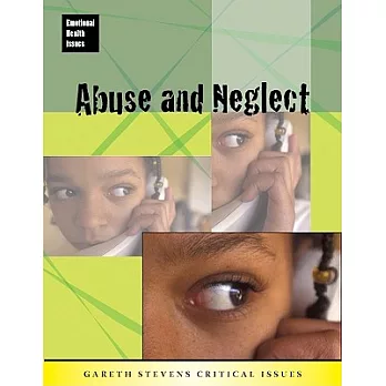 Abuse and Neglect