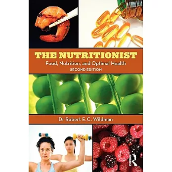 The Nutritionist: Food, Nutrition, and Optimal Health