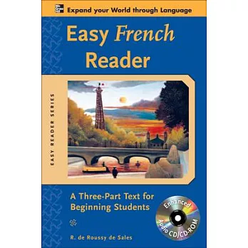 Easy French Reader: A Three-part Text for Beginning Students