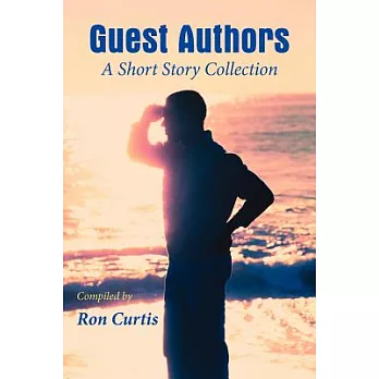 Guest Authors: A Short Story Collection