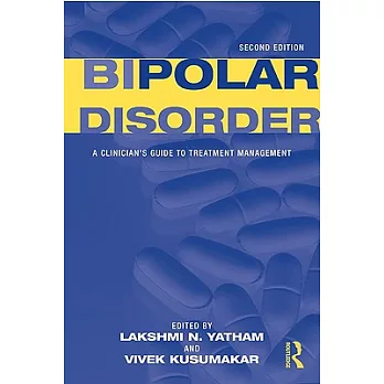 Bipolar Disorder: A Clinician’s Guide to Treatment Management