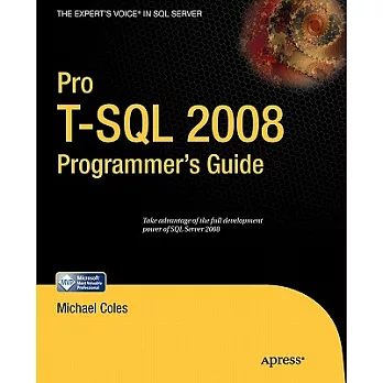 Pro T-sql 2008 Programmer’s Guide