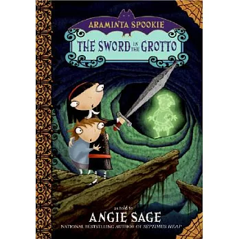 Araminta Spookie 2: The Sword in the Grotto