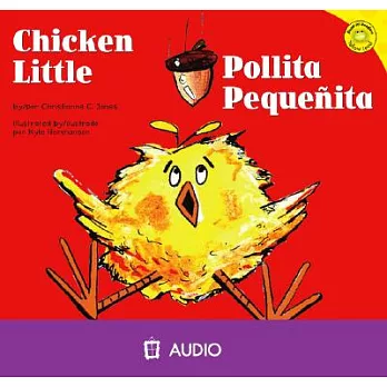 Chicken Little / Pollita Pequenita