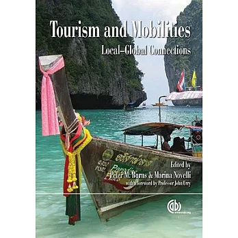 Tourism and Mobilities: Local Global Connections