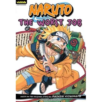 Naruto: The Worst Job
