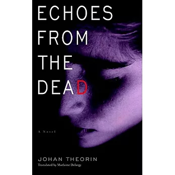 Echoes from the Dead