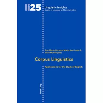 Corpus Linguistics: Applications for the Study of English
