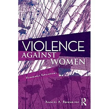 Violence Against Women: Vulnerable Populations