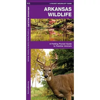 Arkansas Wildlife: A Folding Pocket Guide to Familiar Species