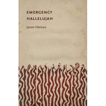 Emergency Hallelujah