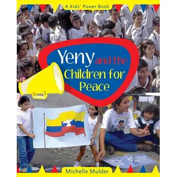 Yeny and the Children for Peace