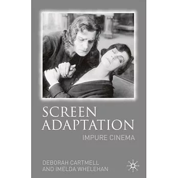 Screen Adaptation: Impure Cinema