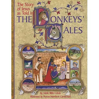 The Story of Jesus as Told in The Donkeys’ Tales