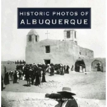 Historic Photos of Albuquerque