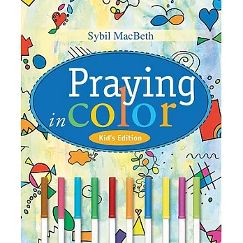Praying in Color Kid’s Edition