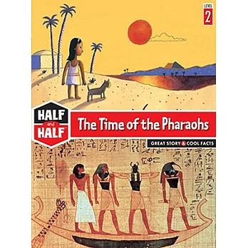 The Time of the Pharaohs