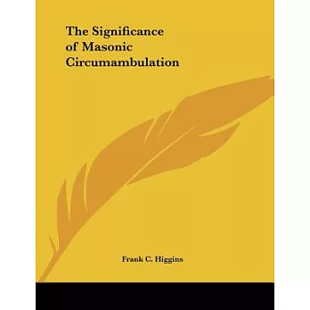 The Significance of Masonic Circumambulation