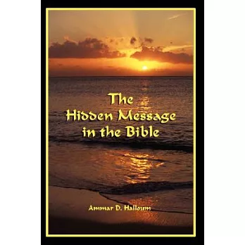 The Hidden Message in the Bible