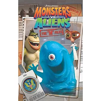 Monsters Vs. Aliens: The ＂M＂ Files