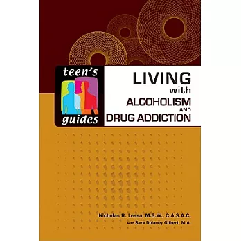 Living with Alcoholism and Drug Addiction