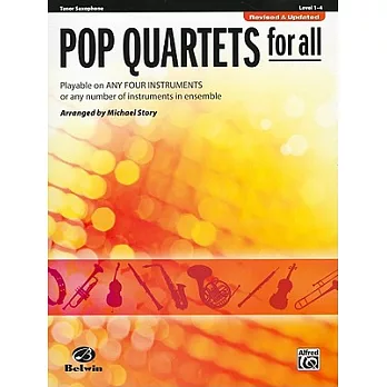 Pop Quartets for All: Tenor Saxophone