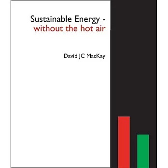 Sustainable Energy - Without the Hot Air