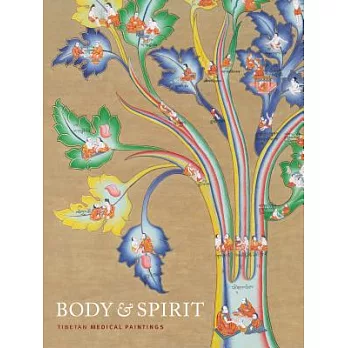 Body & Spirit: Tibetan Medical Paintings