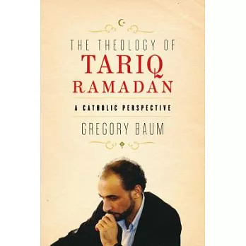 Theology of Tariq Ramadan: A Catholic Perspective