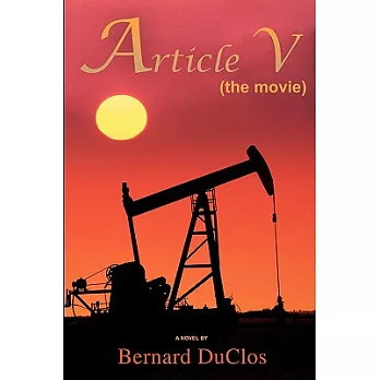 Article V: (The Movie)