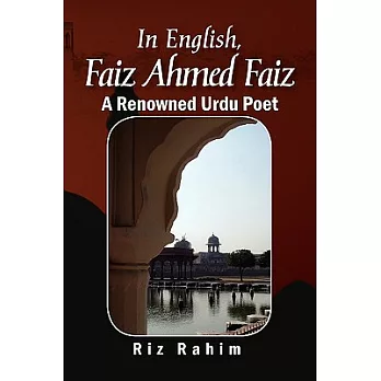 In English, Faiz Ahmed Faiz: A Renowned Urdu Poet