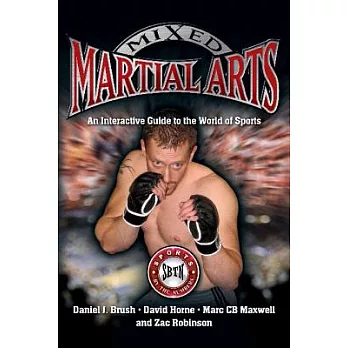 Mixed Martial Arts: An Interactive Guide to the World of Sports