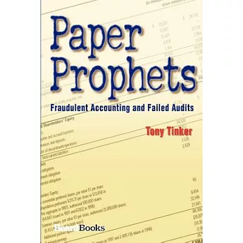 Paper Prophets: Fraudulent Accounting And Failed Audits