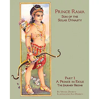 Prince Rama, Son of the Solar Dynasty: A Prince in Exile, The Journey Begins