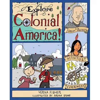 Explore Colonial America!