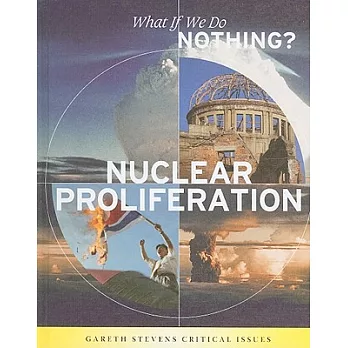 Nuclear proliferation /