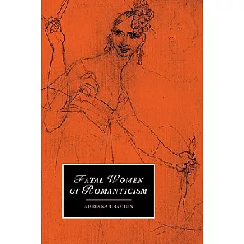 Fatal Women of Romanticism