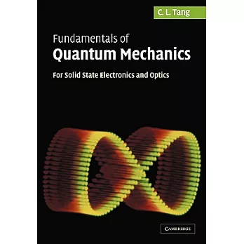 Fundamentals Of Quantum Mechanics: For Applications In Solid-state Electronics And Lasers