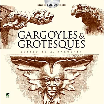 Gargoyles & Grotesques [With CDROM]