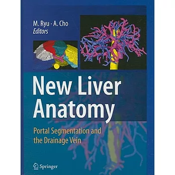 New Liver Anatomy: Portal Segmentation and the Drainage Vein