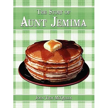 The Story of Aunt Jemima