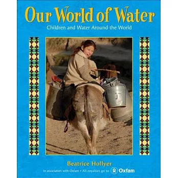 Our World of Water: Children and Water Around the World