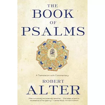 The Book of Psalms: A Translation With Commentary