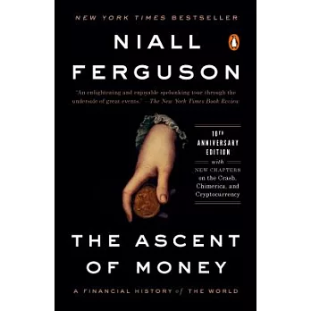 The Ascent of Money: A Financial History of the World