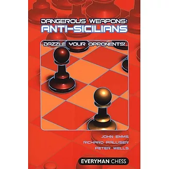 Dangerous Weapons: Anti-Sicilians