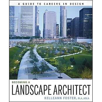 Becoming a Landscape Architect: A Guide to Careers in Design