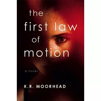 The First Law of Motion